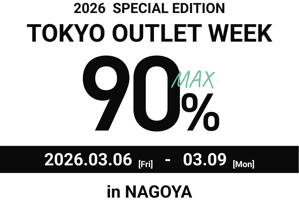 TOKYO OUTLET WEEK 2026se MAX90%OFF 1.30 - 2.1 in 池袋